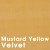 Mustard Yellow - Velvet